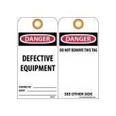 Danger Defective Equipment